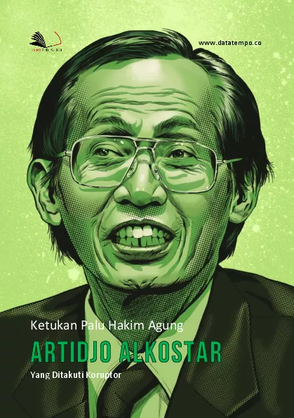 Ketukan palu hakim agung Artidjo Alkostar yang ditakuti koruptor