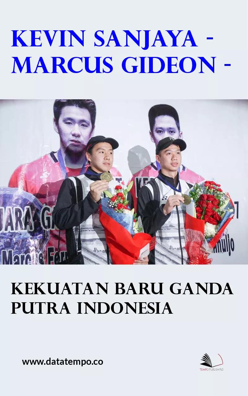 Kevin Sanjaya - Marcus Gideon - kekuatan baru ganda putra Indonesia