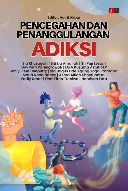PENCEGAHAN DAN PENANGGULANGAN ADIKSI