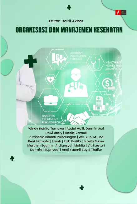 ORGANISASI DAN MANAJEMEN KESEHATAN