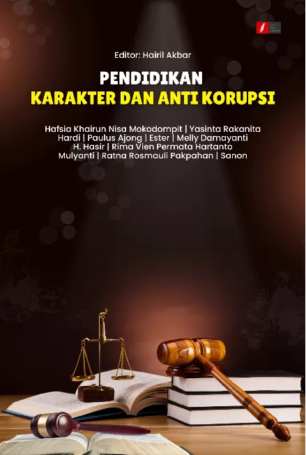 PENDIDIKAN KARAKTER DAN ANTI KORUPSI
