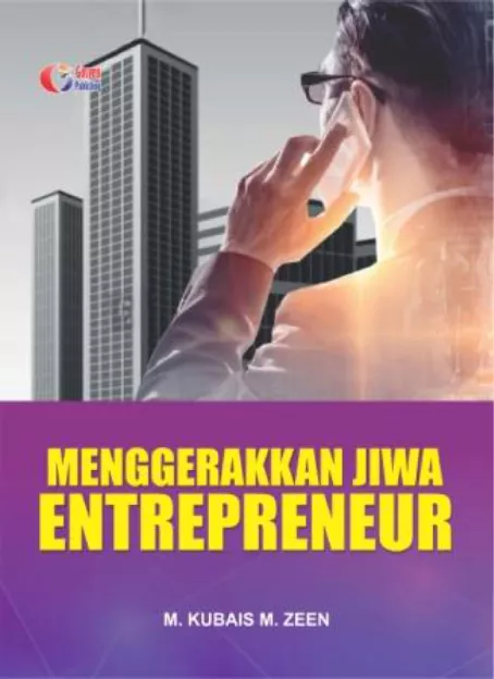 Menggerakkan Jiwa Entrepreneur