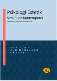 Psikologi estetik seni rupa kontemporer : konsep dan implementasi