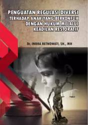 Regulasi diversi terhadap anak yang berkonflik dengan hukum melalui keadilan restoratif