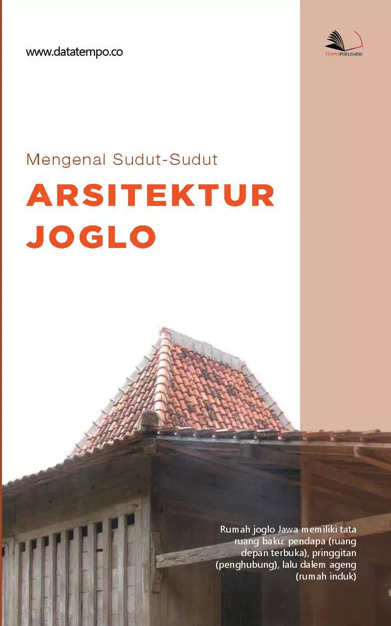 Mengenal sudut-sudut arsitektur Joglo