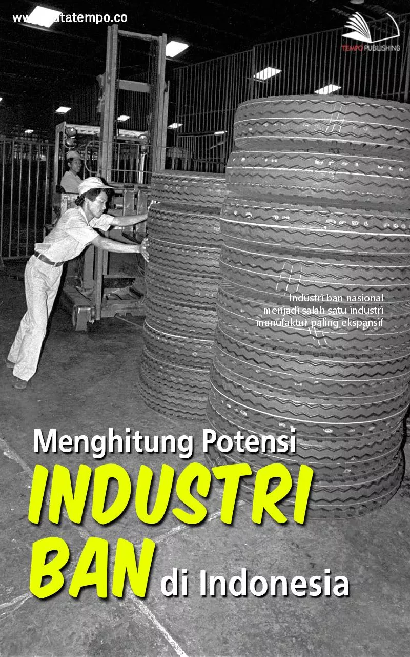 Menghitung potensi industri ban di Indonesia
