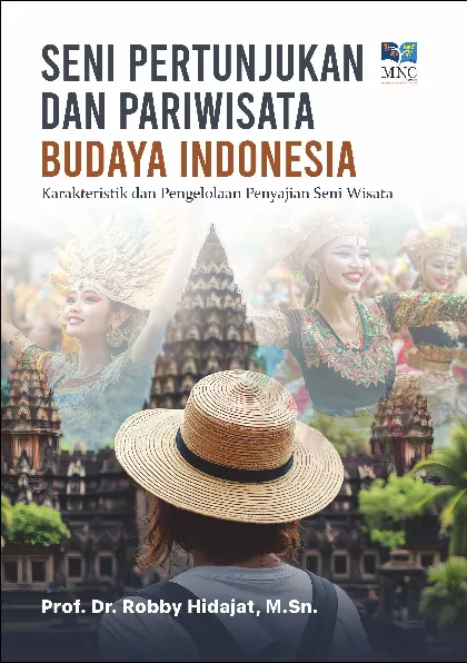 Seni Pertunjukan & Pariwisata Budaya Indonesia