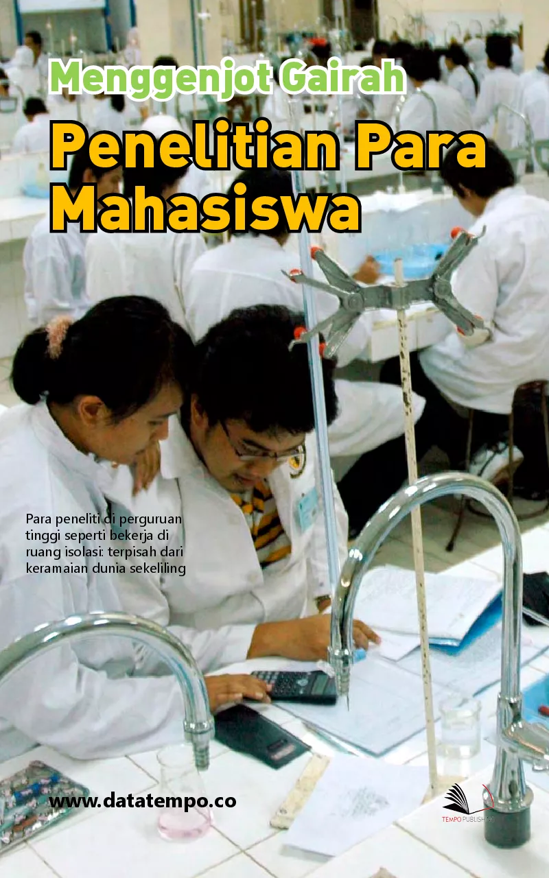 Menggenjot gairah penelitian para mahasiswa