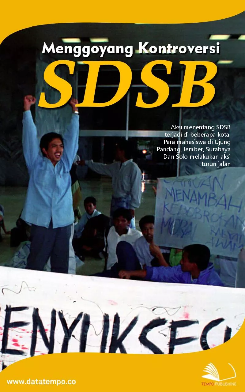 Menggoyang kontroversi SDSB