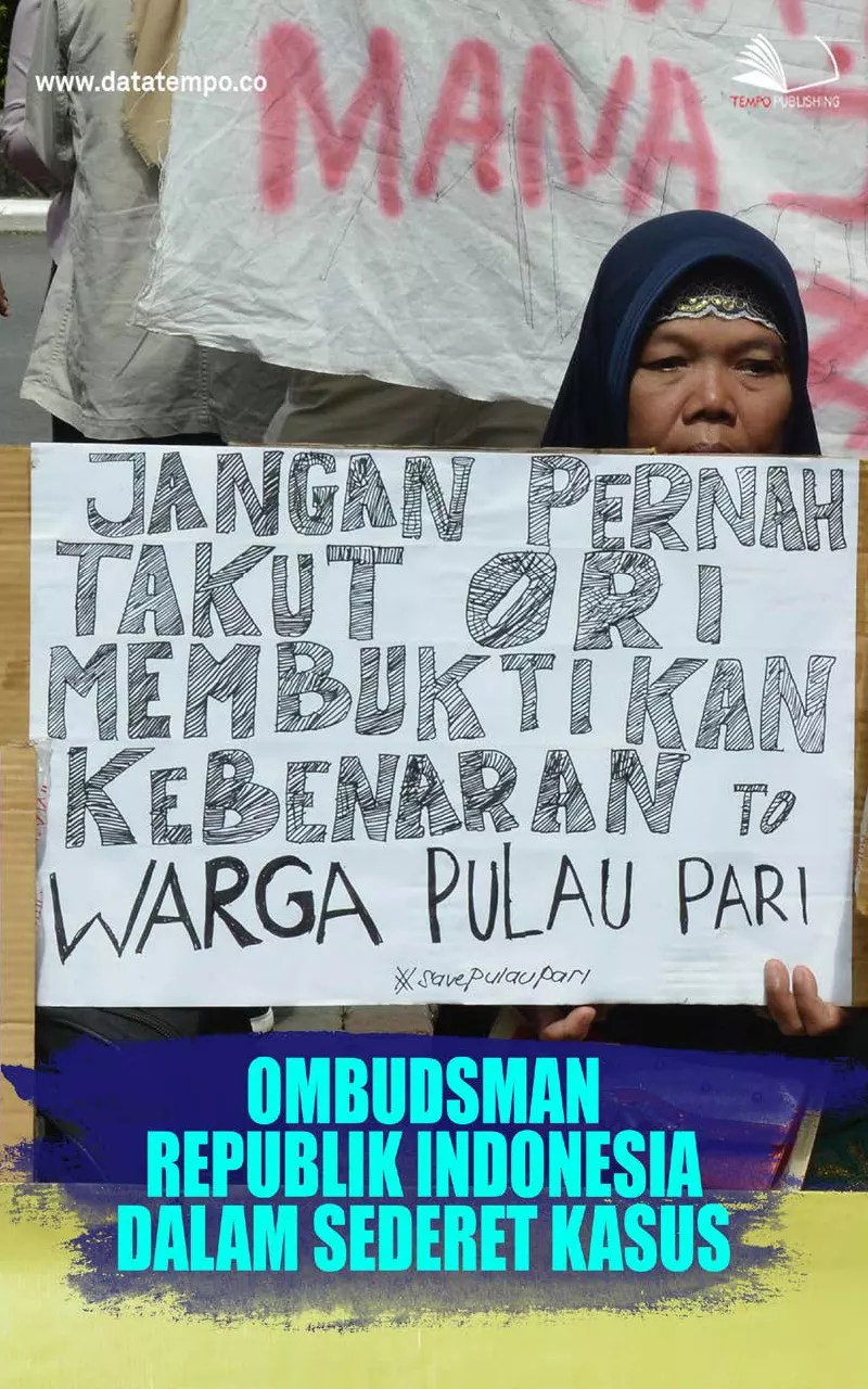 Ombudsman Republik Indonesia dalam Sederet Kasus
