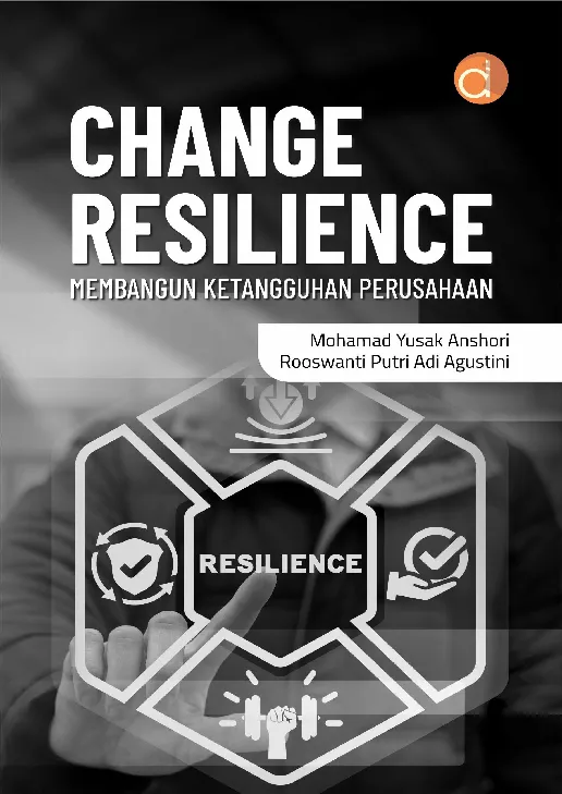 Change Resilience Membangun Ketangguhan Perusahaan