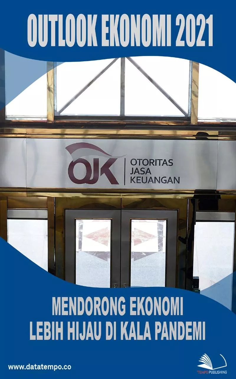 Outlook Ekonomi 2021 : Mendorong Ekonomi Lebih Hijau di Kala Pandemi