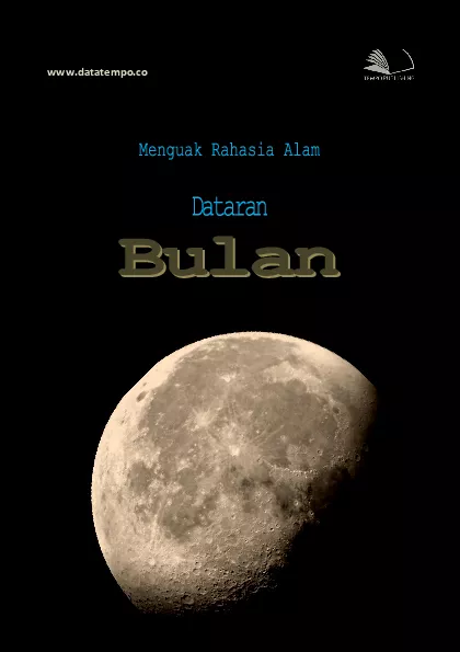 Menguak rahasia alam dataran bulan