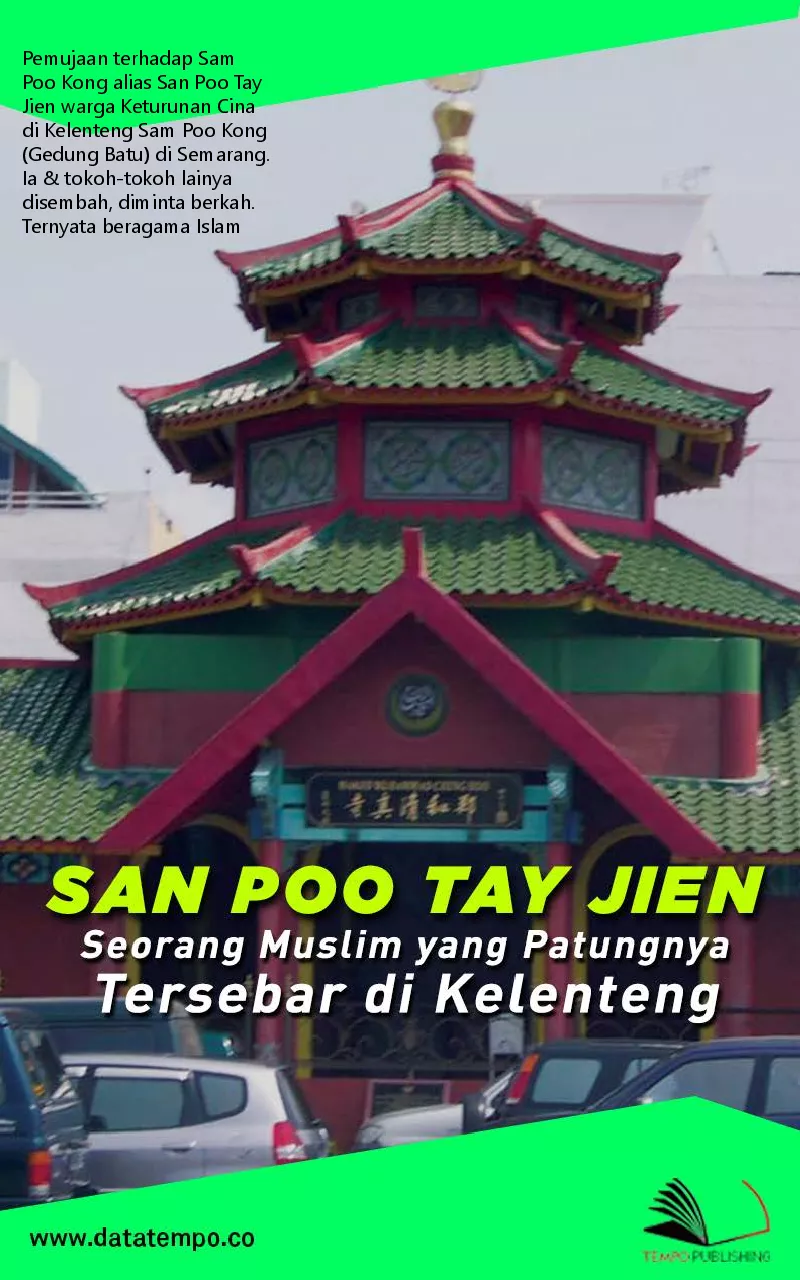 San Poo Tay Jien, seorang muslim yang patungnya tersebar di kelenteng