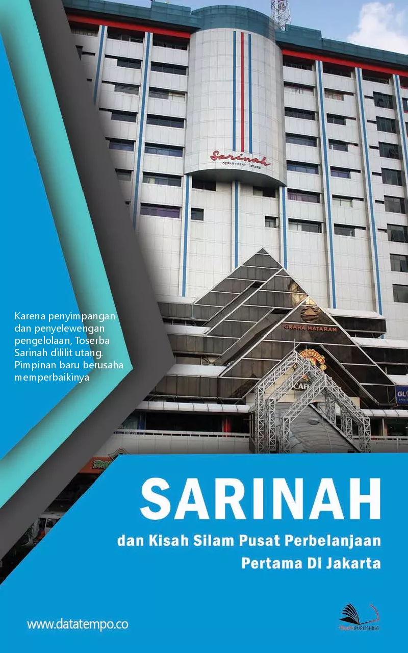 Sarinah dan kisah silam pusat perbelanjaan pertama di Jakarta