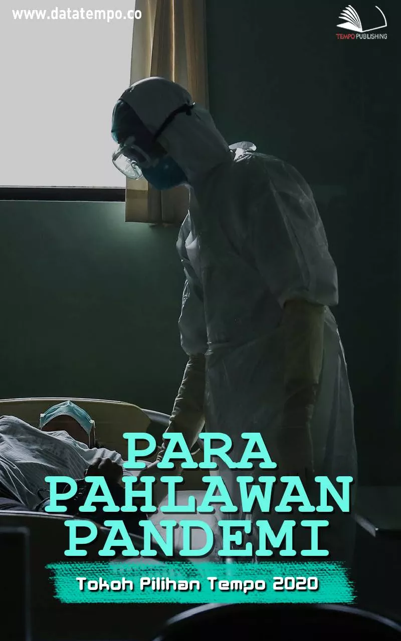Para Pahlawan Pandemi : Tokoh Pilihan Tempo 2020