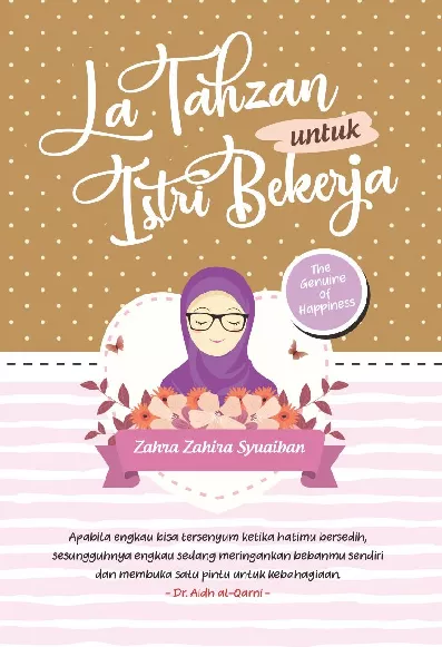 La Tahzan Untuk Istri Bekerja