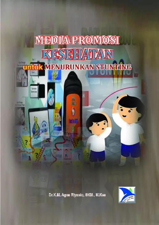 MEDIA PROMOSI KESEHATAN UNTUK MENURUNKAN STUNTING
