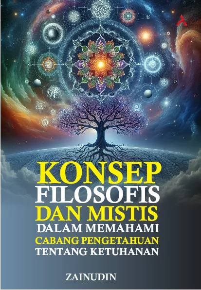 Konsep Filosofis Dan Mistis Dalam Memahami CabangPengetahuan Tentang Ketuhanan