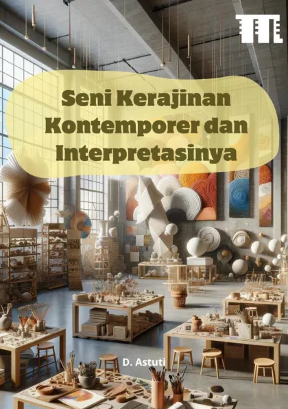 Seni Kerajinan Kontemporer dan Interpretasinya