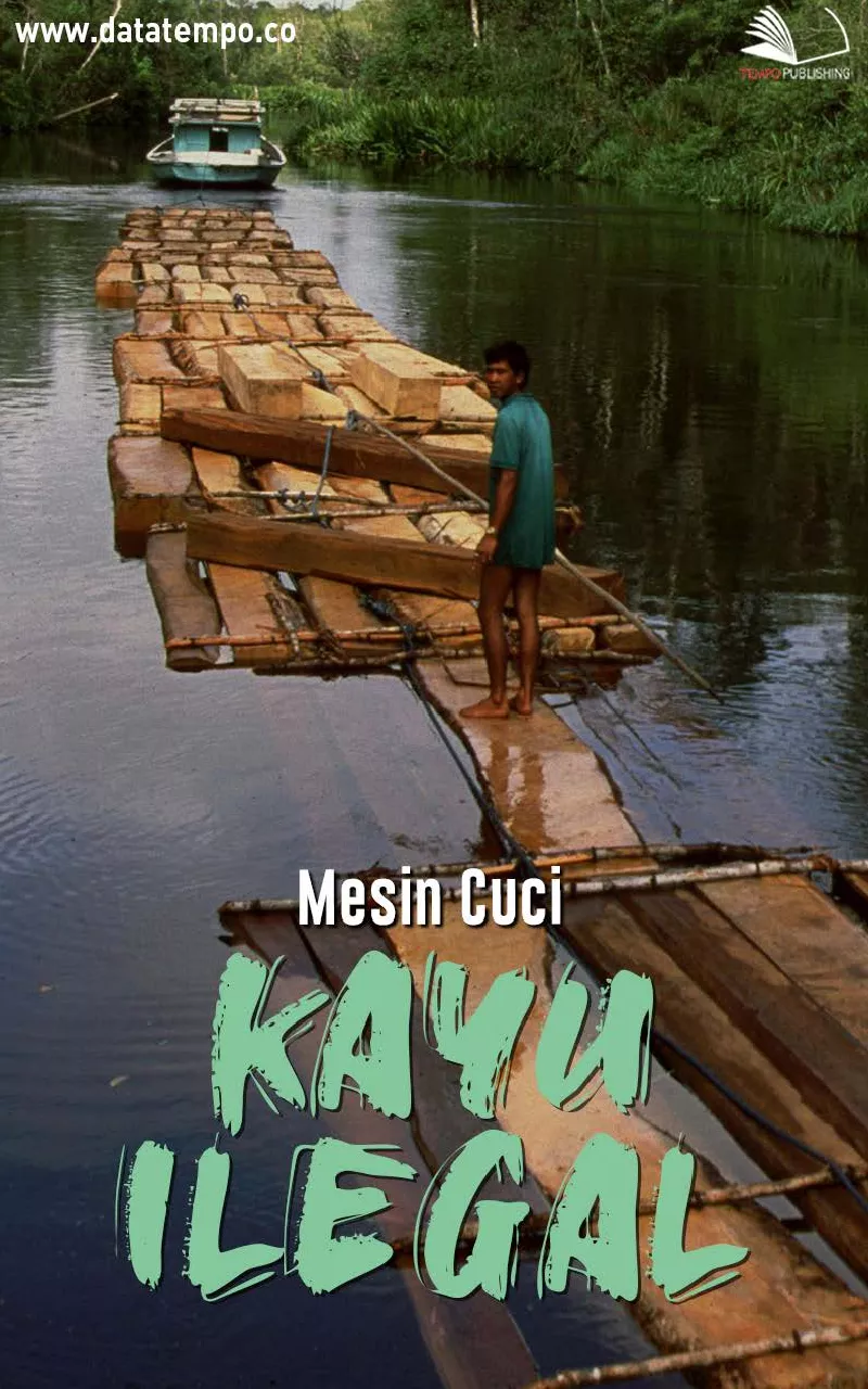 Mesin cuci kayu ilegal