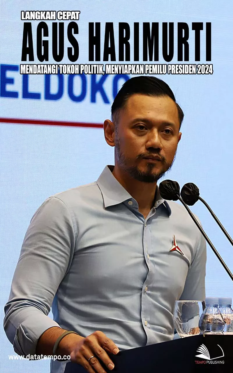 Langkah Cepat Agus Harimurti Mendatangi Tokoh Politik, Menyiapkan Pemilu Presiden 2024