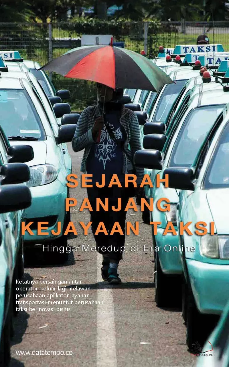 Sejarah panjang kejayaan taksi hingga meredup di era online