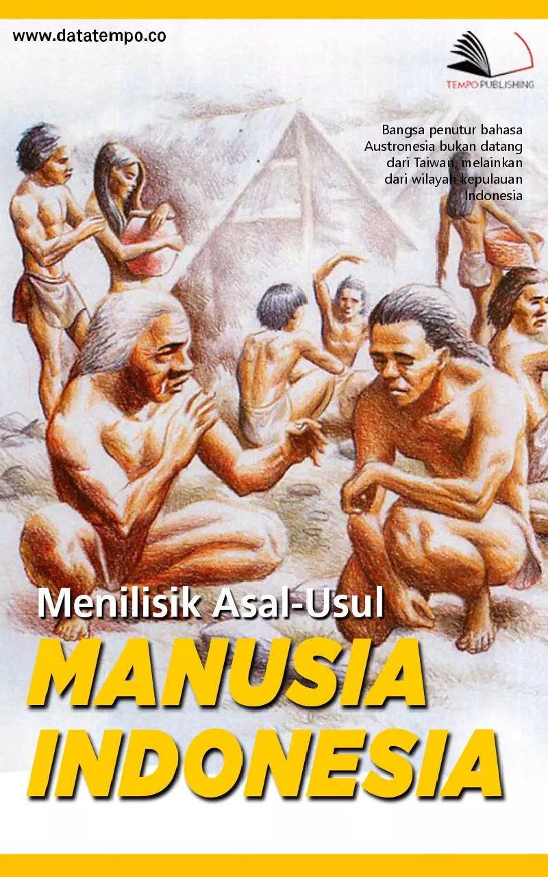 Menilisik asal-usul manusia Indonesia