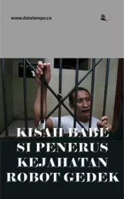 Kisah babe si penerus kejahatan robot gedek