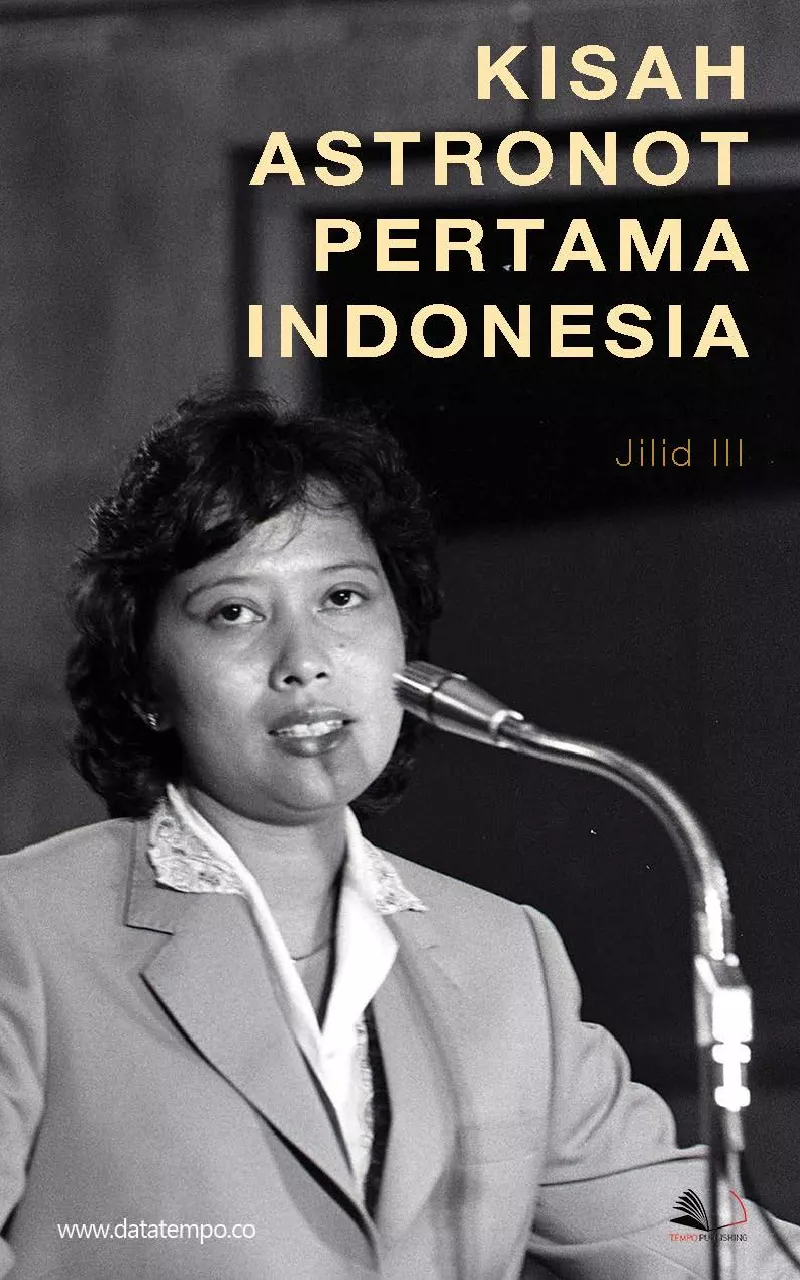 Kisah astronot pertama Indonesia jilid iii