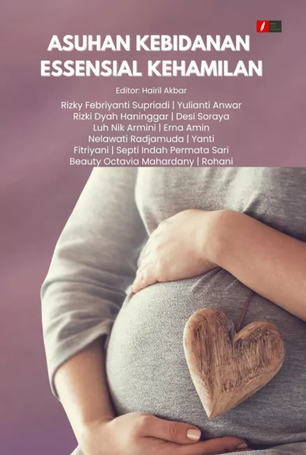 ASUHAN KEBIDANAN ESSENSIAL KEHAMILAN