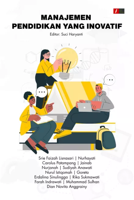 MANAJEMEN PENDIDIKAN YANG INOVATIF