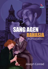 Sang Agen Rahasia; Sebuah Kisah Sederhana