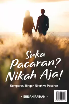 Suka Pacaran, Nikah Aja!