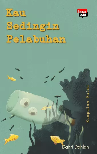 Kau Sedingin Pelabuhan