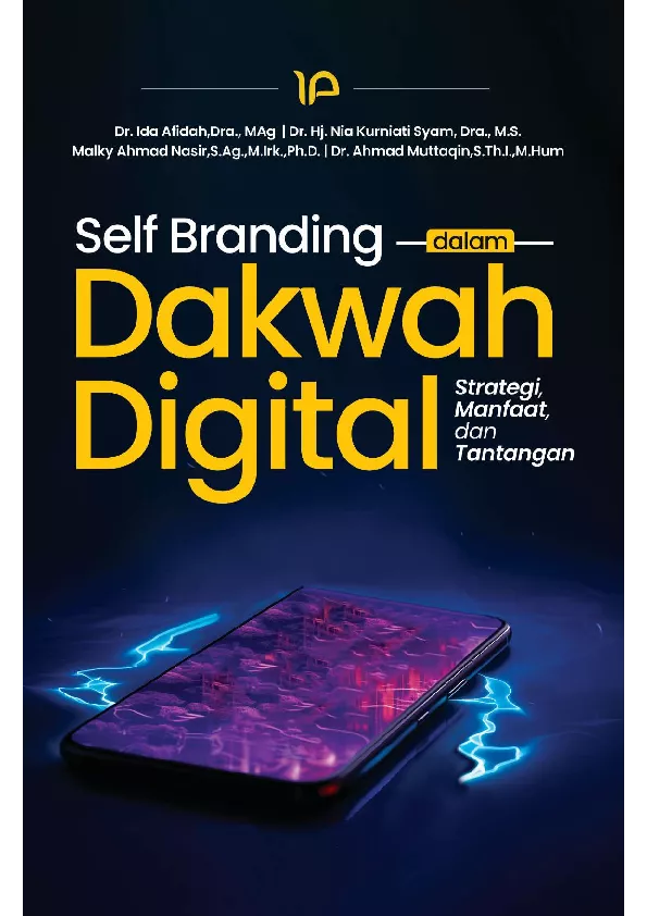 Self branding dalam dakwah digital : strategi, manfaat, dan tantanganlepas Digital
