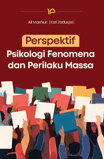 Perspektif psikologi fenomena dan perilaku massa