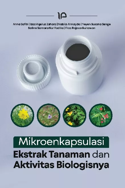 Mikroenkapsulasi ekstrak tanaman dan aktivitas biologisnya