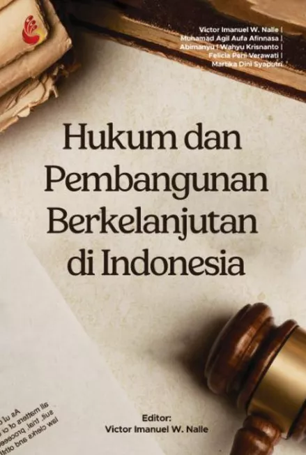 Hukum dan Pembangunan Berkelanjutan di Indonesia