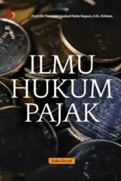 Ilmu Hukum Pajak Edisi Revisi