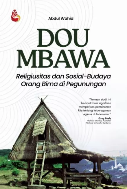Dou Nbawa: Religiusitas dan Sosial-Budaya Orang Bima di Pegunungan