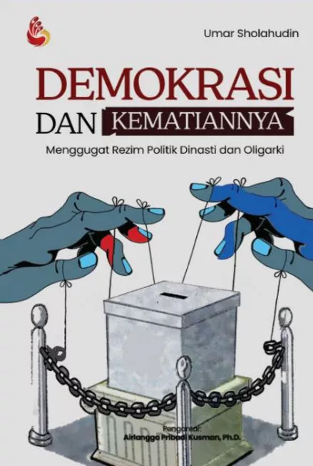 Demokrasi dan Kematiannya