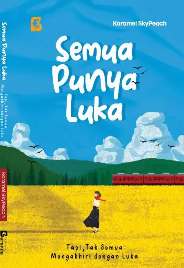 Semua Punya Luka