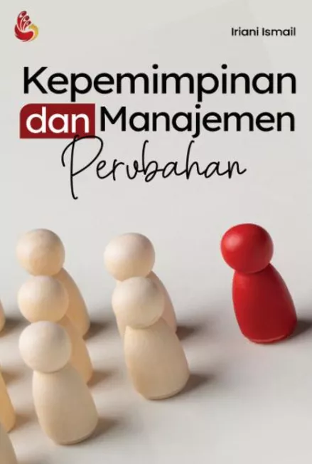 Kepemimpinan dan Manajemen Perubahan