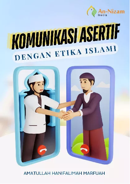 Komunikasi Asertif dengan Etika Islami