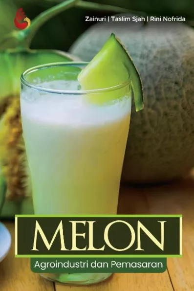 Melon Agroindustri dan Pemasaran