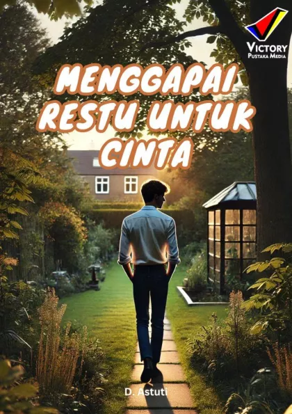 Menggapai Restu untuk Cinta