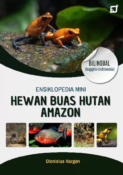 Ensiklopedia Mini Bilingual (Inggris-Indonesia); Hewan Buas Hutan Amazon
