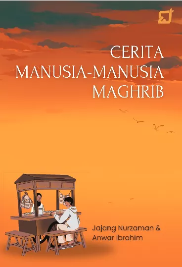 Cerita Manusia-manusia Maghrib