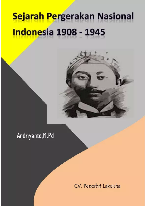 Sejarah Pergerakan Nasional Indonesia 1908-1945